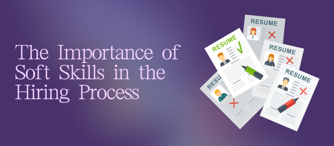 Why Soft Skills Matter More Than You Think