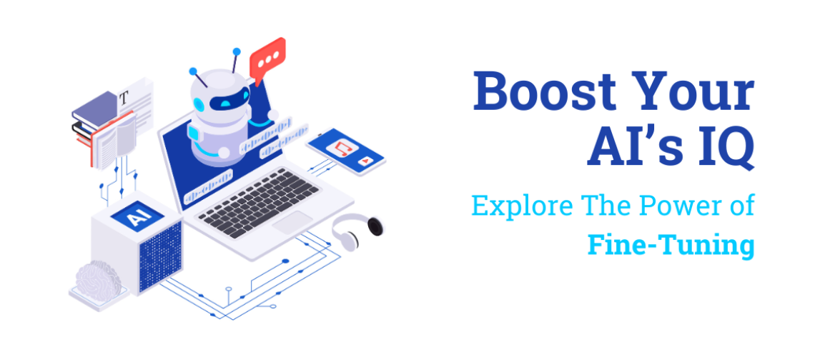 Fine-tuning AI Models: Tips and Tools