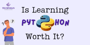 is learning python worth it?