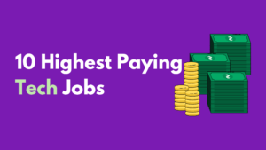 10 highest paying tech jobs