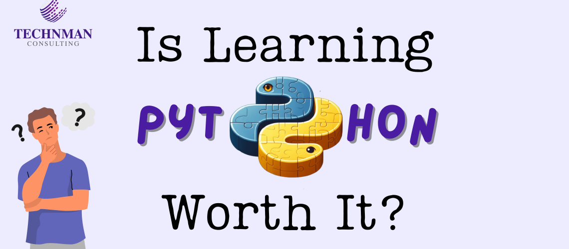 is learning python worth it?